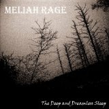 Deep And Dreamless Lyrics Meliah Rage