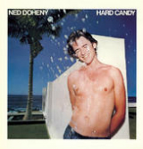 Hard Candy Lyrics Ned Doheny