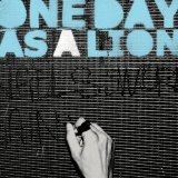 One Day As a Lion (EP) Lyrics One Day As A Lion