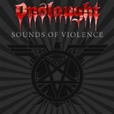 Sounds Of Violence Lyrics Onslaught