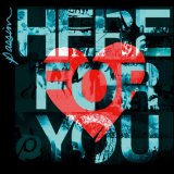 Passion: Here For You Lyrics Passion Band