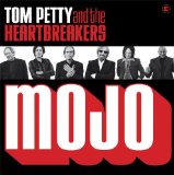 Mojo Lyrics Tom Petty And The Heartbreakers
