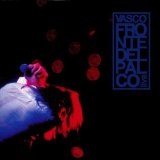 Fronte Del Palco Lyrics Vasco Rossi