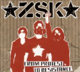 From Protest To Resistance Lyrics ZSK