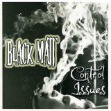 Control Issues (Mixtape) Lyrics Black Matt