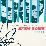 Atom Bomb Lyrics Blind Boys Of Alabama