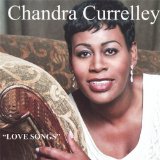 Love Songs Lyrics Chandra Currelley