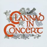 Clannad In Concert Lyrics Clannad