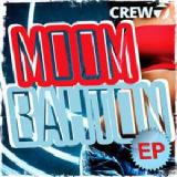 Moombahton EP Lyrics Crew 7