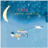 Electro-shock Blues Lyrics Eels