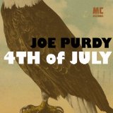 4th of July Lyrics Joe Purdy
