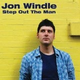 Step Out The Man Lyrics Jon Windle