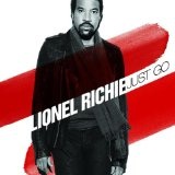 Just Go Lyrics Lionel Richie