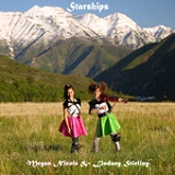 Starships (Single) Lyrics Megan Nicole & Lindsey Stirling
