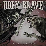 Salvation Lyrics Obey The Brave