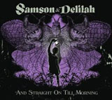 And Straight On Till Morning Lyrics Samson & Delilah