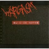 Suicide Notes Lyrics Wargasm