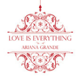 Love Is Everything (Single) Lyrics Ariana Grande