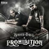 Prohibition Feat. B-Real Lyrics Berner