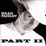 Part II Lyrics Brad Paisley