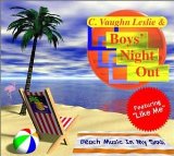C. Vaughn Leslie & Boys' Night Out