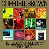 13 Classic Albums 1954-1960 Lyrics Clifford Brown