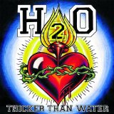 Thicker Than Water Lyrics H2O