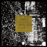 OWEN/INTO IT OVER IT (2015) Lyrics Into It. Over It.