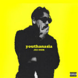 Youthanasia (EP) Lyrics Jez Dior