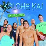 Love Town Lyrics Kolohe Kai