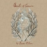 Beasts Of Seasons Lyrics Laura Gibson