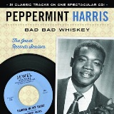 Bad Bad Whiskey: The Jewel Records Session Lyrics Peppermint Harris
