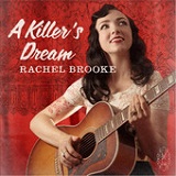 A Killer's Dream Lyrics Rachel Brooke