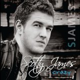 Crazy Lyrics Scotty James