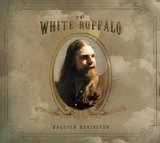 Hogtied Revisited Lyrics White Buffalo