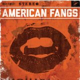American Fangs Lyrics American Fangs