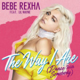 The Way I Are (Dance With Somebody) [Single] Lyrics Bebe Rexha