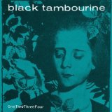OneTwoThreeFour (EP) Lyrics Black Tambourine