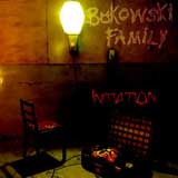 Initiation Lyrics Bukowski Family