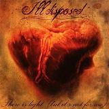 There Is Light (But It's Not For Me) Lyrics Illdisposed