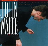 Essentials Lyrics John Waite