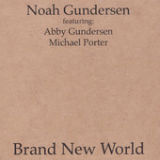 Brand New World (EP) Lyrics Noah Gundersen
