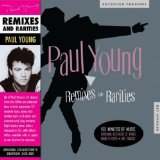 Remixes and Rarities Lyrics Paul Young
