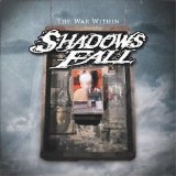 The War Within Lyrics Shadows Fall