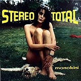 Monokini Lyrics Stereo Total