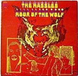 Hour of the Wolf Lyrics The Hassles