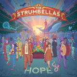 Hope Lyrics The Strumbellas