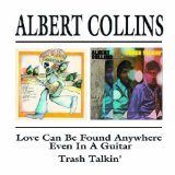 Love Can Be Found Anywhere (Even In A Guitar) Lyrics Albert Collins
