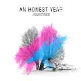 Horizons Lyrics An Honest Year