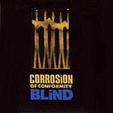 Blind Lyrics Corrosion Of Conformity
